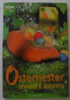 Osternester originell & dekorativ im Material Mix, Anja Ritterhof Rheinland-Pfalz - Neustadt an der Weinstraße Vorschau