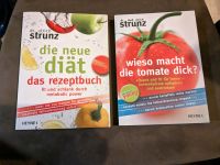 Strunz Diät wieso macht die Tomate dick? Das Rezept Buch Sachsen-Anhalt - Klostermansfeld Vorschau