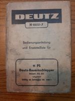 DEUTZ  11 ER BEDIEUNG / ERSATZTEILLISTE SELTEN Kr. Passau - Passau Vorschau