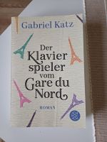 Gabriel Katz - Der Klavierspieler vom Gare du Nord Schleswig-Holstein - Elmshorn Vorschau