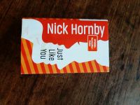 Nick Hornby Just like you deutsch Hardcover Baden-Württemberg - Brühl Vorschau