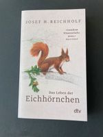 Buch „Das Leben der Eichhörnchen“ von Josef Reichholf Baden-Württemberg - Karlsruhe Vorschau