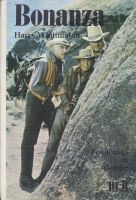 Harry Whittington BONANZA-PONDEROSA IN GEFAHR Jugendbuch 1968 Bayern - Ochsenfurt Vorschau
