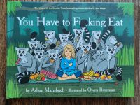 Buch Book "You have to f*cking eat" | wie neu | englisch Brandenburg - Groß Pankow (Prignitz) Vorschau