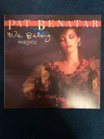 Schallplatte Maxi-Single „We Belong“ von Pat Benatar Berlin - Schöneberg Vorschau