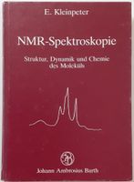 Kleinpeter - NMR-Spektroskopie; Struktur, Dynamik des Moleküls Friedrichshain-Kreuzberg - Friedrichshain Vorschau