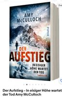 Der Aufstieg In eisiger Höhe wartet der Tod von Amy McCulloch Mecklenburg-Vorpommern - Neubrandenburg Vorschau