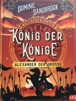 Dominic Sandbrook König der Könige Alexander der Große Buch Nordrhein-Westfalen - Dormagen Vorschau