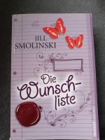 Die Wunschliste /Roman von Jill Smolinski Nordrhein-Westfalen - Moers Vorschau