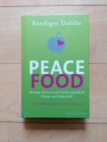 Peace Food - Ruediger Dahlke Bayern - Regensburg Vorschau