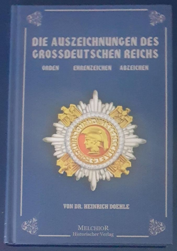 Fachbuch: Reprint "Die Auszeichnungen des GD-Reiches". in Bonn