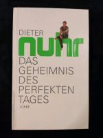 Dieter Nuhr Das Geheimnis des perfekten Tages Buch Hessen - Fulda Vorschau