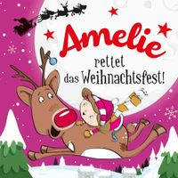 Buch „Amelie rettet das Weihnachtsfest“ - NEU Baden-Württemberg - Leinfelden-Echterdingen Vorschau