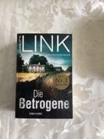 Charlotte Link „Die Betrogene“ Rheinland-Pfalz - Preist Vorschau