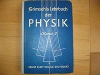 Grimsehls Lehrbuch der Physik Band 2 - 1952 - Ernst Klett Verlag Schleswig-Holstein - Altenholz Vorschau