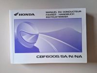 Honda CBF 600, PC38, Fahrerhandbuch Nordrhein-Westfalen - Jülich Vorschau