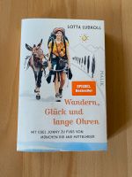 Buch Lotta Lubkoll wandern, Glück und lange Ohren Bayern - Falkenberg Vorschau