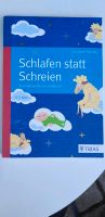 Schlafen statt Schreien Buch Schreikind SchlafhilfeEinschlafbuch Niedersachsen - Algermissen Vorschau