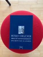 Peter Drucker - Was ist Management Hessen - Alsbach-Hähnlein Vorschau
