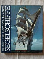 Buch Die letzten grossen Segelschiffe Saarland - Homburg Vorschau