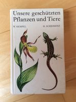 Unsere geschützten Pflanzen und Tiere DDR Buch Hempel/Schiemenz Niedersachsen - Duderstadt Vorschau