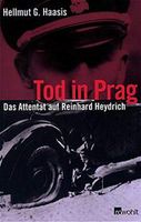 Tod in Prag+Der Henker von Prag, Das Attentat auf R. Heydrich München - Allach-Untermenzing Vorschau