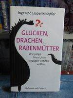 Glucken Drachen & Rabenmütter Ratgeber Erziehung geb.neuw. Nordrhein-Westfalen - Bad Honnef Vorschau