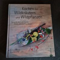 Kochen mit Wildkräutern und Wildpflanzen Baden-Württemberg - Bruchsal Vorschau
