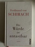 BUCH Die Würde ist antastbar Piper F. von Schirach Gesetz Leben Bayern - Gilching Vorschau