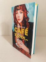 Café Leben Roman  Jo Leevers Buch (Gebundene Ausgabe) Neu Frankfurt am Main - Eschersheim Vorschau