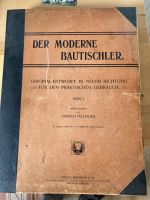 Antik Der moder Bautischler Buch mit Tafeln Innenstadt - Köln Altstadt Vorschau