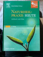 Naturheilpraxis Heute Lehrbuch und Atlas Pankow - Blankenburg Vorschau