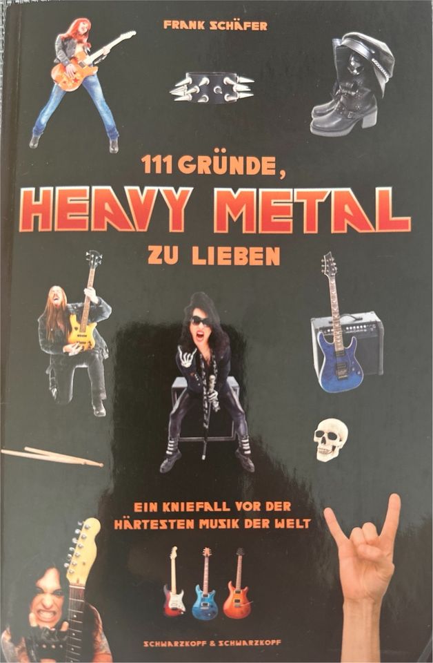 111 Gründe, Heavy Metal zu lieben - Frank Schäfer Erstausgabe in Nordhausen