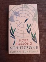 Schutzzone, gebunden, Nora Bossong Schleswig-Holstein - Gettorf Vorschau