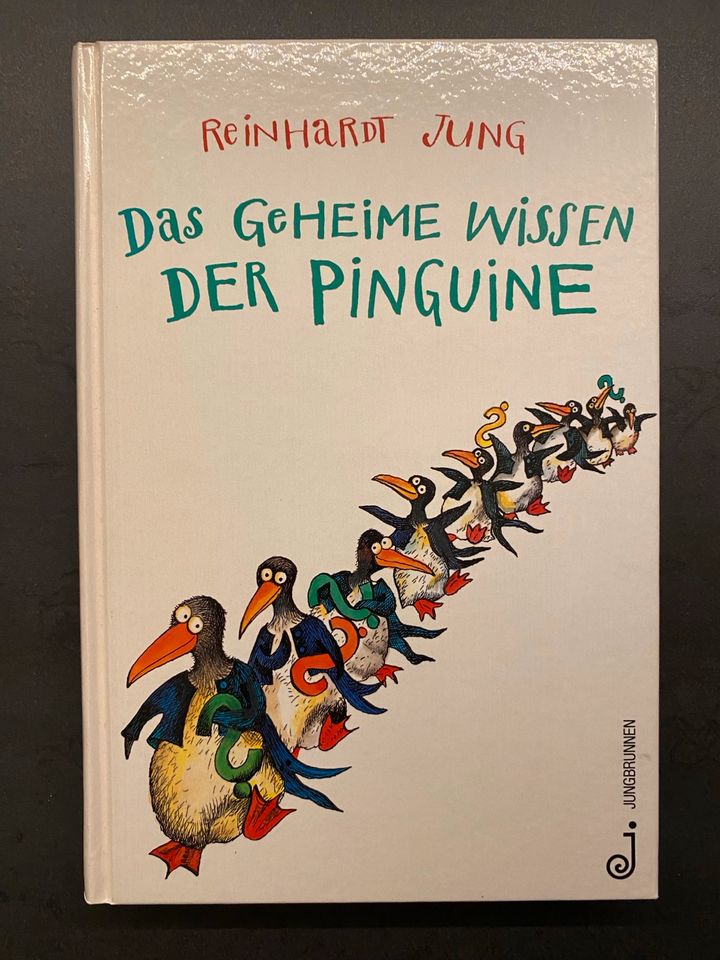 Reinhardt Jung Das geheime Wissen der Pinguine in Dornstadt