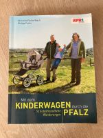 ⭐️ Buch: Mit dem Kinderwagen durch die Pfalz Rheinland-Pfalz - Haßloch Vorschau