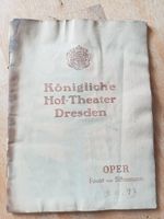 KÖNIGLICHE HOF-THEATER DRESDEN 9.12.1917 OPER FAUST Rheinland-Pfalz - Straßenhaus Vorschau