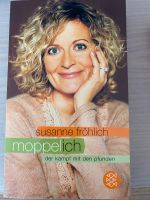 Moppel Ich -der Kampf mit den Pfunden von Susanne Fröhlich Nordrhein-Westfalen - Salzkotten Vorschau