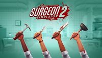 Surgeon Simulator 2 (Steam Key) Leipzig - Gohlis-Mitte Vorschau