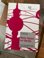 Mein Name sei Berlin - Berlin Stadführer/Tourismus/Reise Berlin Berlin - Charlottenburg Vorschau