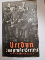 Verdun das große Gericht, Ettighoffer 1936, Sammler Baden-Württemberg - Wallhausen Vorschau