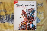 Die bissige Muse 111 Jahre Kabarett Kühn Volker Bildband Bayern - Rimpar Vorschau