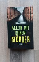 Buch, Roman "Allein mit deinem Mörder" Schleswig-Holstein - Stapelfeld Vorschau