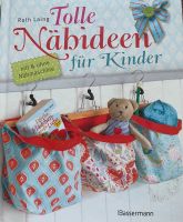 Tolle Nähideen für Kinder , Nähbuch Basteln Baden-Württemberg - Ravensburg Vorschau