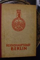 Reichshauptstadt Berlin 1943 3.Reich WW2 Kulturgut rar Sammler Bayern - Rimpar Vorschau