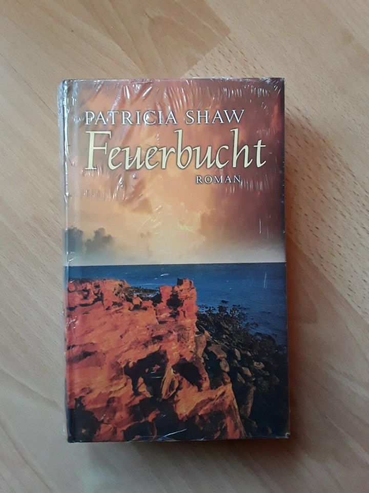 Patricia Shaw - Feuerbucht in Wüstheuterode