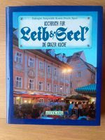 Kochbuch für Leib & Seel' - Die Grazer Küche 3701172943 Bayern - Saaldorf-Surheim Vorschau