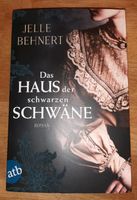 Historischer Roman Jelle Behnert: Das Haus der schwarzen Schwäne Kiel - Mitte Vorschau