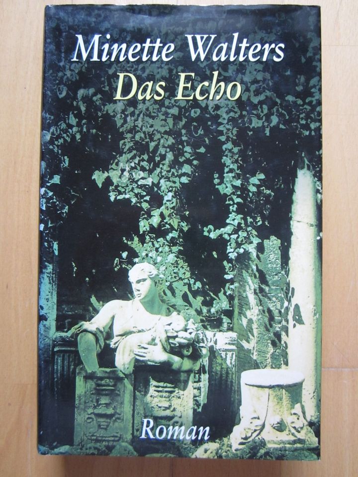 Minette Walters " Das Echo " in Nürnberg (Mittelfr)