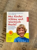 Buch was Kinder schlau und glücklich macht Baden-Württemberg - Aalen Vorschau